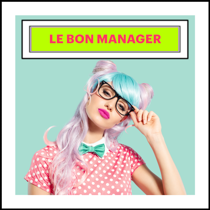 Le bon manager